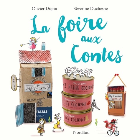 La foire aux contes / Olivier Dupin | Dupin, Olivier. Auteur