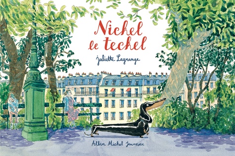 Nickel le teckel / Juliette Lagrange | Lagrange, Juliette (1994-....). Auteur