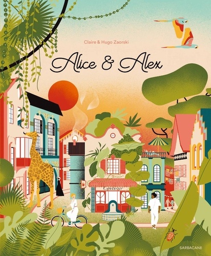 Alice & Alex | Zaorski, Claire. Illustration