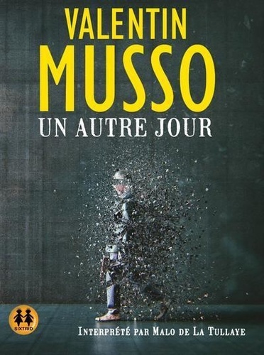 Un autre jour / Valentin Musso | Musso, Valentin (1977-) - écrivain français. Auteur
