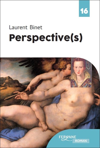 Perspective(s) / Laurent Binet | Binet, Laurent (1972) - écrivain français