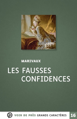 Les fausses confidences / Pierre de Marivaux | Marivaux, Pierre de (1688-1763) - écrivain français. Auteur