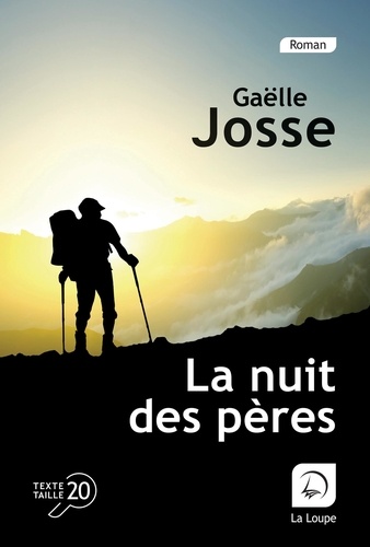 La nuit des pères / Gaëlle Josse | Josse, Gaëlle (1960-) - écrivaine française. Auteur