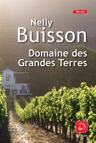 Domaine des Grandes Terres / Nelly Buisson | Buisson, Nelly (19..-) - écrivaine française. Auteur