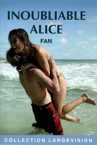 Inoubliable Alice / Fan | 
