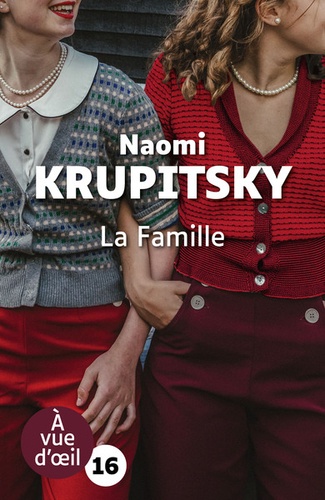 La famille / Naomi Krupitsky | Krupitsky, Naomi (19..-) - écrivaine américaine. Auteur