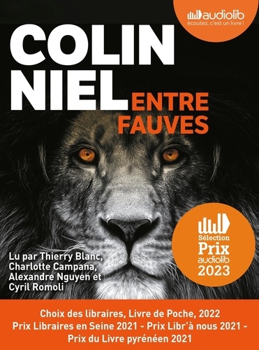 Entre fauves / Colin Niel | Niel, Colin (1976-) - écrivain français. Auteur