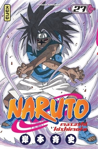 Plus d'infos sur 'Naruto 27 / Masashi Kishimoto' Naruto 27 / Masashi Kishimoto | Kishimoto, Masashi (1974-....)