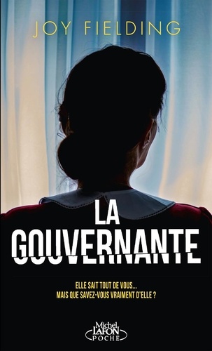 La Gouvernante / Joy Fielding | Fielding, Joy. Auteur