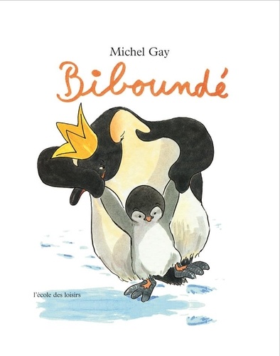 Biboundé / Michel Gay | 