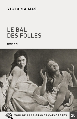 couverture de : Le bal des folles