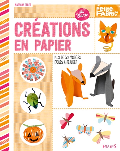 couverture de : Cr&eacute;ations en papier