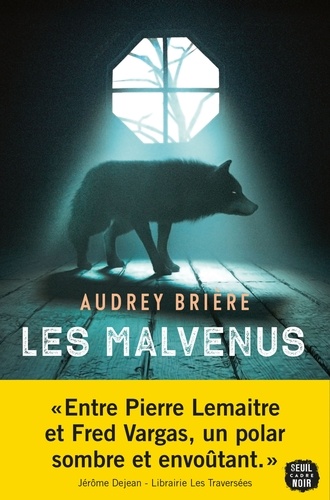 Les Malvenus / Audrey Brière | Brière, Audrey (1985-....). Auteur