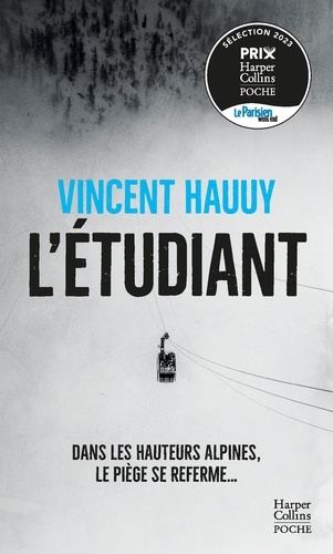 L'Étudiant : thriller / Vincent Hauuy | Hauuy, Vincent. Auteur