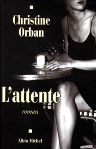 L'attente