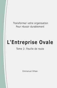 L'Entreprise Ovale : feuille de route