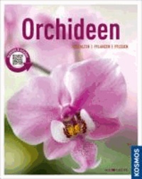 Orchideen - Gestalten, pflanzen, pflegen.