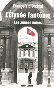 L'Elysée fantôme