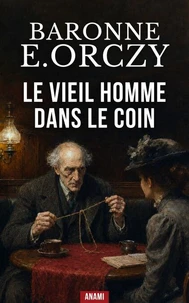 Le vieil homme dans le coin