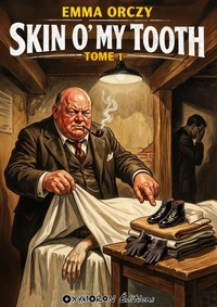 Skin O' My Tooth - Tome 1