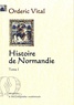 Orderic Vital - Histoire de Normandie - Tome 1.