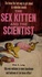 The Sex Kitten And The Scientist