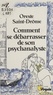 Oreste Saint-Drôme - Comment se débarrasser de son psychanalyste - 15 scénarios possibles, plus un.