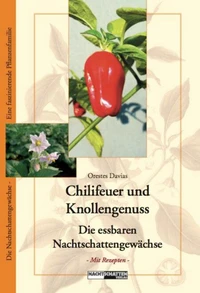 Chilifeuer &amp; Knollengenuss