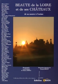 Beauté de la Loire et de ses châteaux