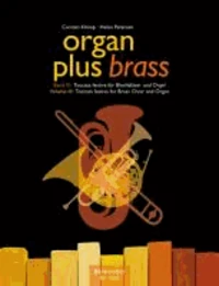 Organ plus brass, Band III: Toccata festiva für Blechbläser und Orgel