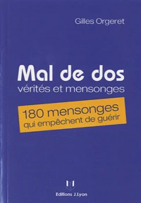 Mal de dos : vérités et mensonges
