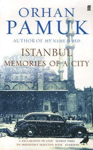 Istanbul Memories of a City