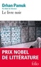 Orhan Pamuk - Le livre noir.