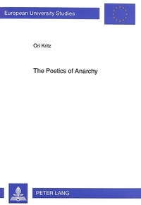 Ori Kritz - The Poetics of Anarchy - David Edelshtat's Revolutionary Poetry.