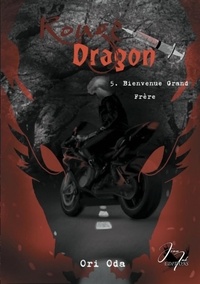 Ori Oda - Rouge Dragon # 5 - Bienvenue Grand Frère.