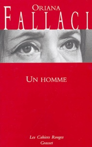Oriana Fallaci - Un homme.