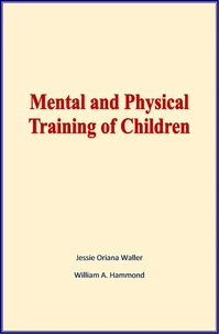 Mental and Physical Training of Children
