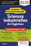 Oriane Aubert et Florent Le Bourhis - Je réussis mon entrée en prépa sciences industrielles de l'ingénieur - MPSI-PCSI-PTSI-MP2I.