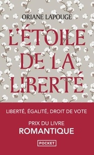 Kindle ebooks gratuits téléchargements L'étoile de la liberté (Litterature Francaise) par Oriane Lapouge RTF