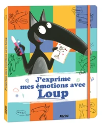 J'exprime mes émotions avec loup