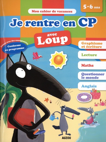 Je rentre en CP avec Loup