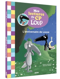 Télécharger ibooks for ipad 2 gratuitement L'anniversaire de Louve  - Mes lectures du CP avec Loup (Litterature Francaise) 9782733869307 ePub MOBI PDF par Orianne Lallemand, Eléonore Thuillier, Sess