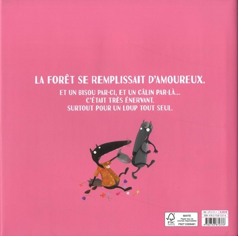 Le Loup qui cherchait une amoureuse  Edition collector