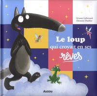 Téléchargez les meilleurs livres Le loup qui croyait en ses rêves CHM in French
