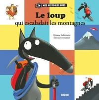 Le loup qui escaladait les montagnes