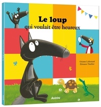 J'apprends avec P'tit Loup : les couleurs : Orianne Lallemand - Livres pour  enfants dès 3 ans