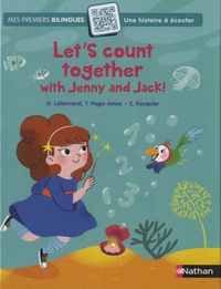 Orianne Lallemand et Tamara Page-Jones - Let's Count together with Jenny and Jack !.