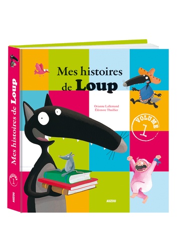 Mes histoires de loup. Tome 1