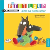 P'tit loup aime sa petite soeur