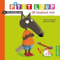 P'tit Loup dit toujours non